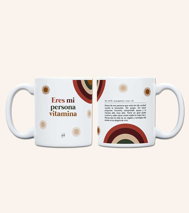 Taza "Eres Mi Persona Vitamina"
