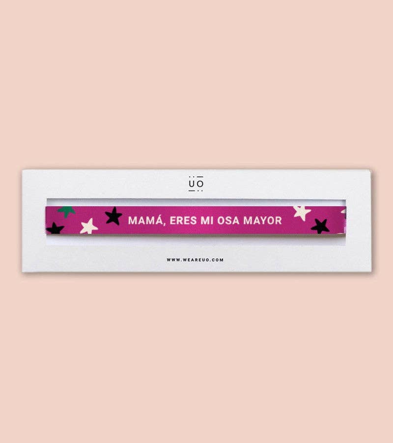 Pulsera Tela "Mamá Eres Mi Osa Mayor"
