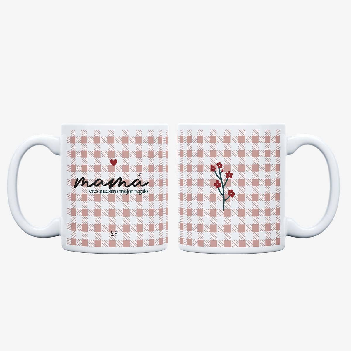 Taza "Mamá, Eres Nuestro Mejor Regalo"